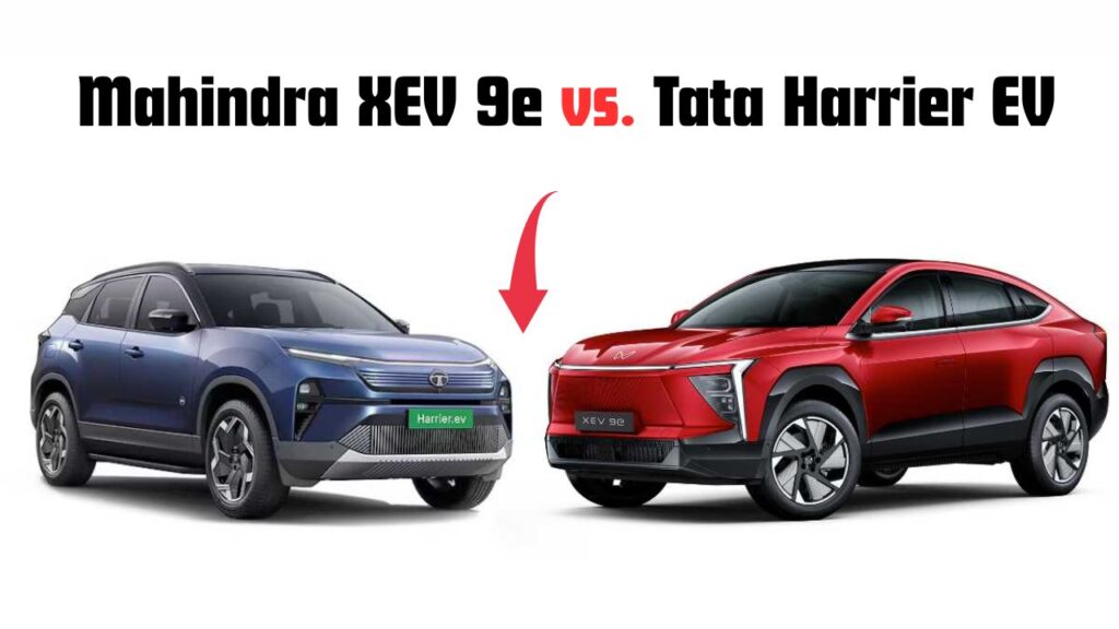 Mahindra XEV 9e vs. Tata Harrier EV